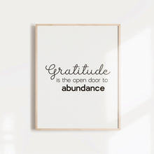 Load image into Gallery viewer, Gratitude is the open door to abundance quote wall art, Inspirational quote on abundance for your home or office