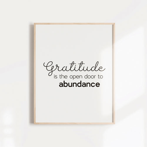 Gratitude is the open door to abundance quote wall art, Inspirational quote on abundance for your home or office
