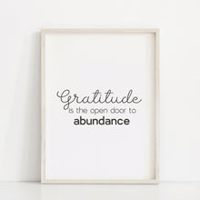 Load image into Gallery viewer, Gratitude is the open door to abundance quote wall art, Motivational quote poster
