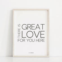 Load image into Gallery viewer, There is great love for you here quote by Esther Hicks, Inspirational wall art