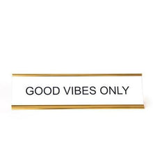 Load image into Gallery viewer, Good Vibes Only Retro Desk Sign