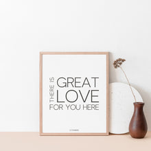 Load image into Gallery viewer, There is great love for you here quote by Esther Hicks, Motivational wall art
